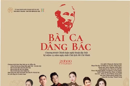 Chương trình nghệ thuật đặc biệt “Bài ca dâng Bác” ghi hình trực tiếp tại những địa danh lịch sử