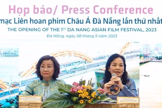 Ngày mai (9/5), khai mạc Liên hoan phim châu Á Đà Nẵng - DANAFF I