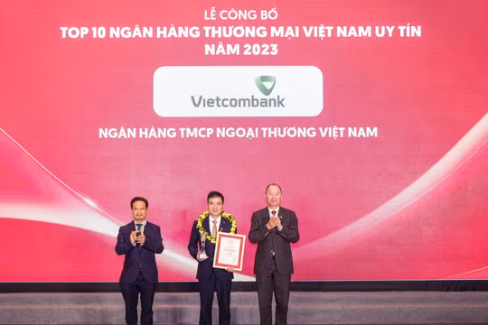 Vietcombank được bình chọn là ngân hàng uy tín nhất, công ty đại chúng uy tín và hiệu quả nhất Việt Nam