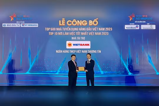Vietbank nhận cú đúp giải thưởng: Top 100 nhà tuyển dụng hàng đầu Việt Nam và top 10 nơi làm việc tốt nhất
