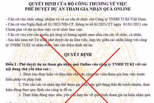 Bộ Công Thương khẳng định văn bản "Phê duyệt dự án tham gia nhận quà online" là giả mạo