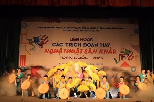 Khai mạc Liên hoan các trích đoạn hay nghệ thuật sân khấu toàn quốc năm 2023