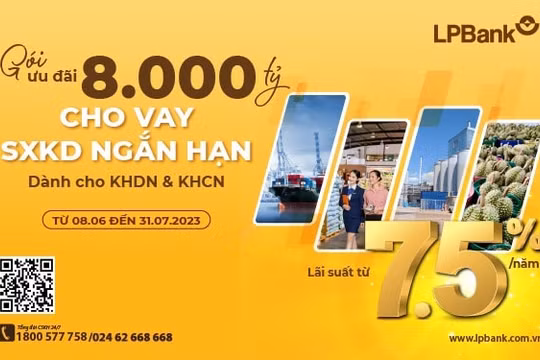 Sau 2 lần hạ lãi suất, LPBank tiếp tục tung gói vay  8.000 tỷ, lãi suất chỉ từ 7,5%/năm