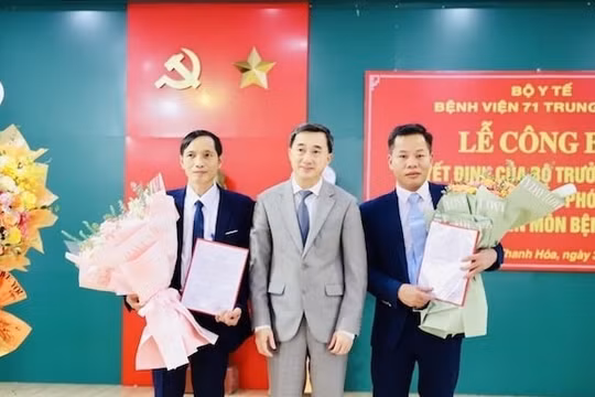 Bổ nhiệm 2 Phó Giám đốc Bệnh viện 71 Trung ương