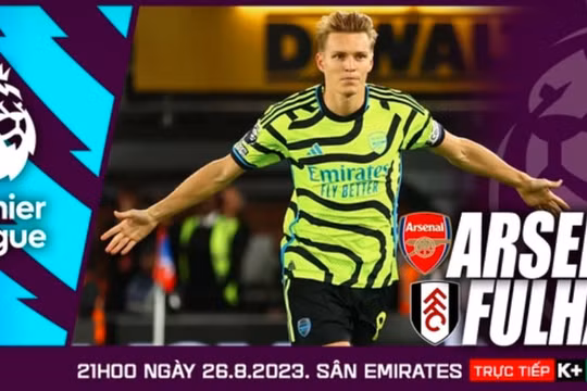 Nhận định Arsenal vs Fulham, 21h ngày 26/8 tại Ngoại hạng Anh