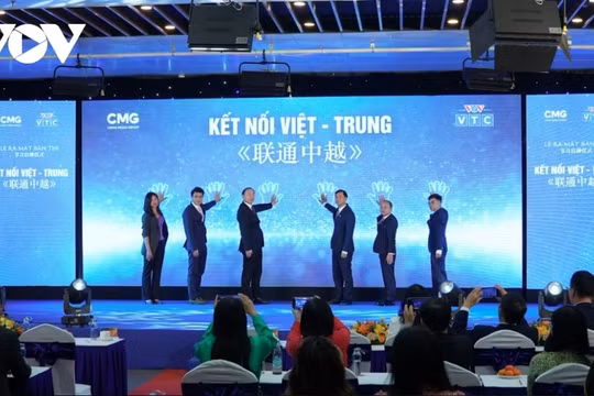 Ra mắt bản tin “Kết nối Việt-Trung” trên Đài Truyền hình Kỹ thuật số VTC