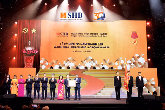 SHB nhận Huân chương Lao động hạng Ba nhân kỷ niệm 30 năm thành lập