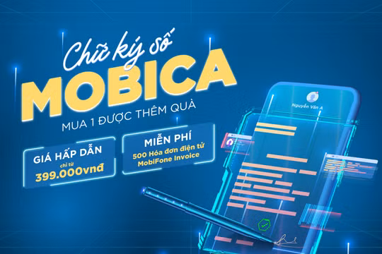 Bước lên môi trường số an toàn, ký số hiệu quả cùng MOBIFONE CA, nhận ngay ưu đãi lớn