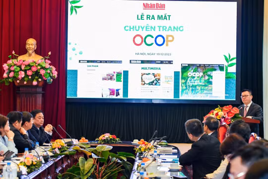 Khai trương chuyên trang OCOP - Mỗi xã một sản phẩm trên Báo Nhân Dân