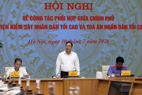Sửa Quy chế phối hợp 16 năm: Làm rõ trách nhiệm giữa Chính phủ, Tòa án và Viện Kiểm sát