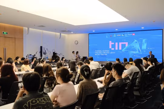 Trang bị kỹ năng kiểm chứng tin giả cho sinh viên trong kỷ nguyên AI