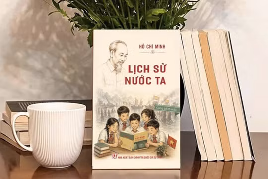 Tái bản cuốn sách ‘Lịch sử nước ta’ của Bác Hồ với diện mạo mới sinh động