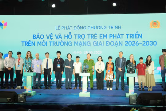 Chính thức phát động Chương trình“Bảo vệ và hỗ trợ trẻ em phát triển trên môi trường mạng giai đoạn 2026 - 2030”