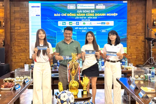 Bốc thăm Giải bóng đá Báo chí đồng hành cùng doanh nghiệp 2026 