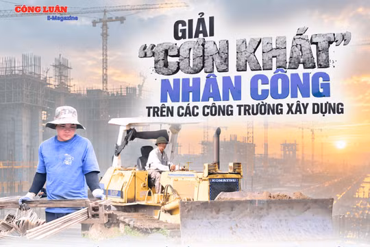 Nghịch lý đơn giá và “cuộc chiến” giữ chân người thợ trên công trường