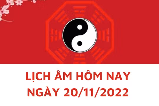 Lịch âm hôm nay: Xem tốt xấu 20/11/2022, tức 27/10/2022 âm lịch