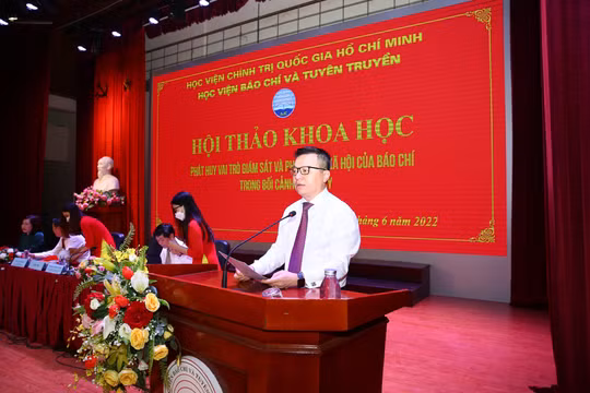 Báo chí phải thực sự trở thành phương tiện giám sát, phản biện xã hội hiệu quả
