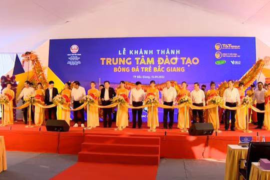 Khánh thành Trung tâm đào tạo bóng đá trẻ tại tỉnh Bắc Giang