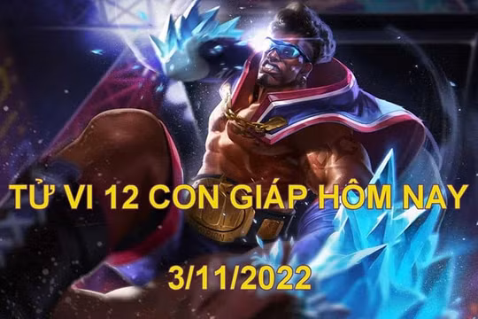 Tử vi hôm nay 3/11/2022, thứ 5 ngày 10/10 âm lịch của 12 con giáp