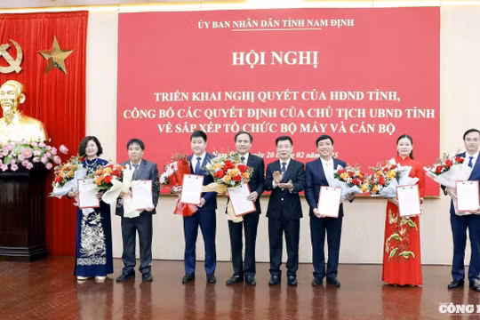 Tinh gọn bộ máy ở Nam Định: Hiệu quả từ những quyết sách quyết liệt