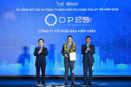 OPES được vinh danh trong Top 10 công ty bảo hiểm phi nhân thọ uy tín nhất Việt Nam 2025