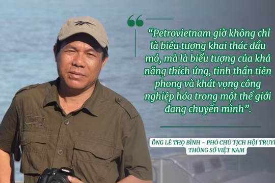 Đổi tên, đổi tầm nhìn: Bước ngoặt chiến lược của Petrovietnam trong kỷ nguyên năng lượng mới