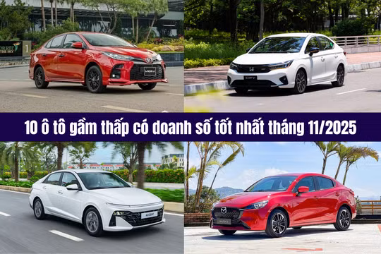10 ô tô gầm thấp có doanh số tốt nhất tháng 11/2025