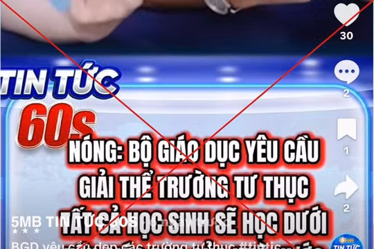 Thông tin các trường đại học ngoài công lập sẽ bị đóng cửa hoặc giải tán là sai sự thật