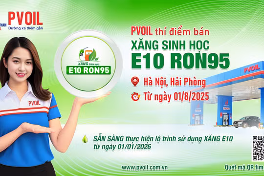 PVOIL thí điểm bán xăng sinh học E10 RON95