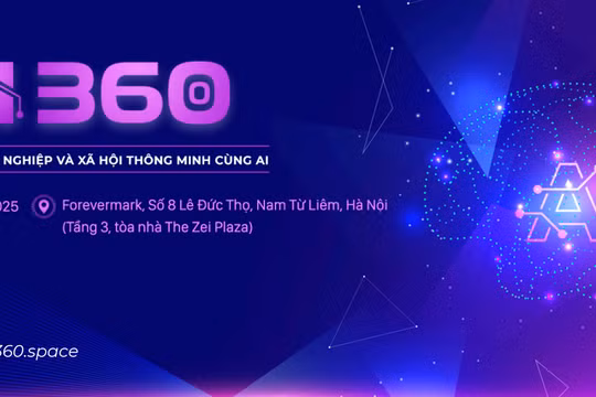 Diễn đàn Trí tuệ Nhân tạo Việt Nam 2025 - AI360 sẽ diễn ra vào 9/10 tại Hà Nội