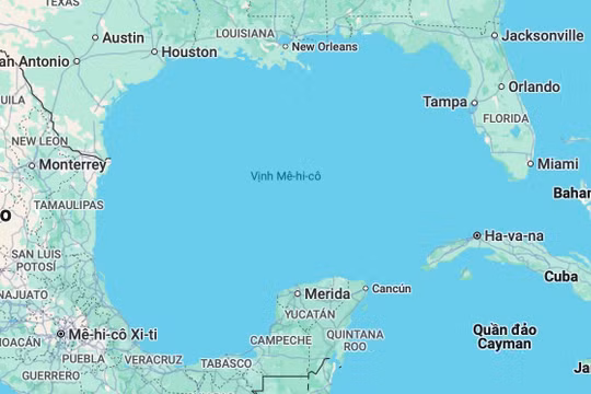 Google Maps sẽ đổi tên 'Vịnh Mexico' thành 'Vịnh Mỹ'