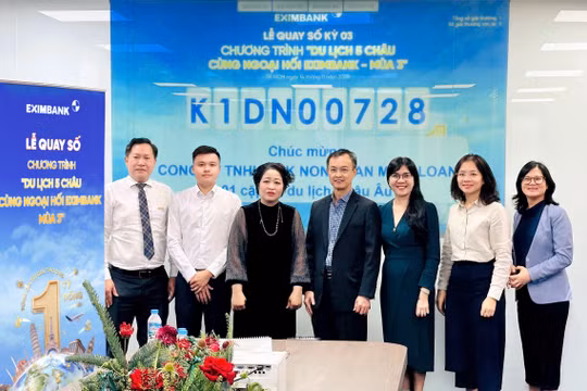 EXIMBANK công bố khách hàng trúng thưởng chương trình “Du lịch năm châu cùng ngoại hối EXIMBANK – mùa 3”