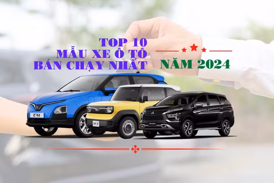 Top 10 ô tô bán chạy nhất thị trường Việt Nam năm 2024