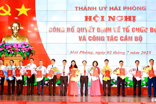 Hải Phòng: Công bố loạt quyết định quan trọng về tổ chức bộ máy và công tác cán bộ
