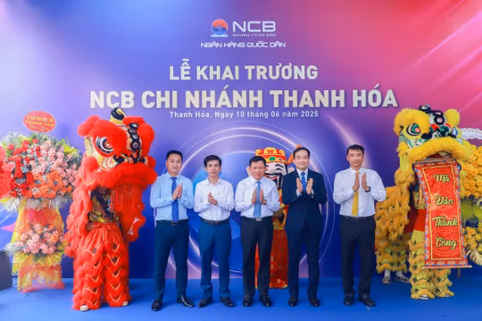 ‏Ngân hàng NCB khai trương Chi nhánh tại Thanh Hóa ‏