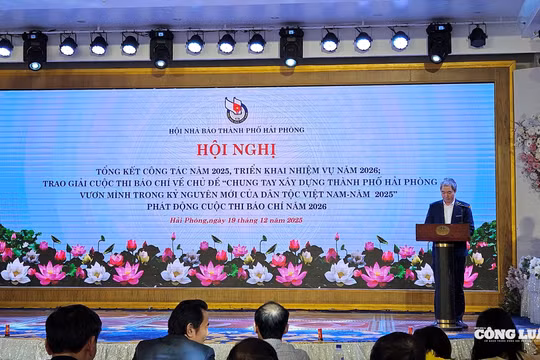 Hội Nhà báo TP Hải Phòng bản lĩnh, vững vàng trong kỷ nguyên mới