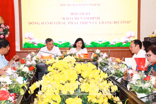 Hội thảo “Báo chí Nam Định đồng hành với sự phát triển của Đảng bộ tỉnh”
