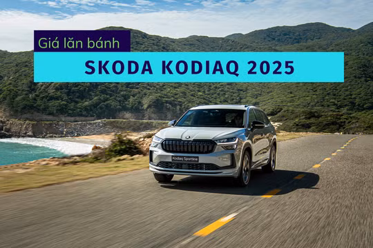 Giá lăn bánh Skoda Kodiaq mới nhất: Đắt hơn Hyundai Santa Fe và Ford Everest