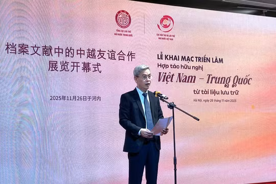 Trưng bày 112 tài liệu lịch sử sống động về tình hữu nghị giữa Việt Nam - Trung Quốc