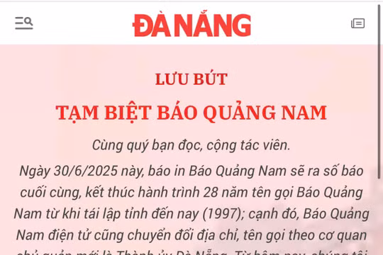 Báo Quảng Nam: Trang lưu bút online - lời chia tay đầy cảm xúc sau 28 năm hành trình