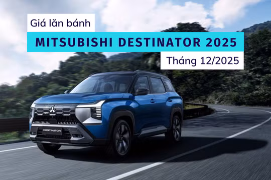 Bảng giá lăn bánh Mitsubishi Destinator vừa ra mắt thị trường Việt Nam