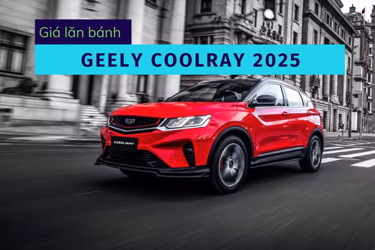 Bảng giá lăn bánh Geely Coolray 2025 thấp nhất dưới 600 triệu đồng