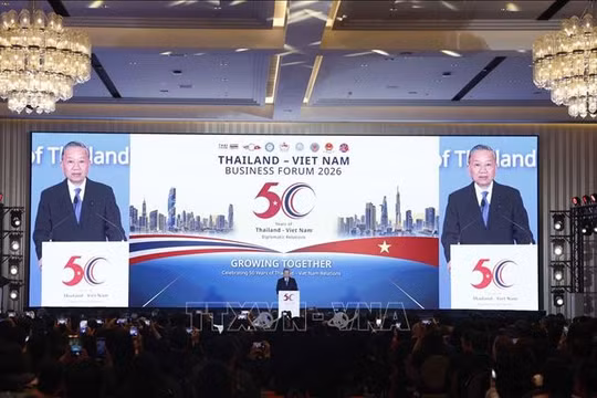 Tổng Bí thư, Chủ tịch nước Tô Lâm dự Diễn đàn doanh nghiệp Việt Nam - Thái Lan năm 2026
