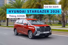 Hyundai Stargazer 2026: Giá lăn bánh rẻ nhất phân khúc kèm ưu đãi