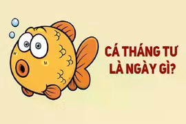 Nguồn gốc và ý nghĩa ngày Cá tháng Tư: Vì sao lại là 'cá'?