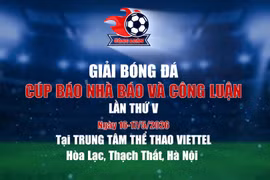Bùng nổ giải bóng đá Cúp Nhà báo và Công luận lần thứ V