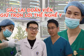 Gác lại đoàn viên, giữ trọn lời thề nghề y