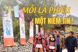 Mỗi lá phiếu – một niềm tin!