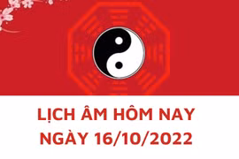 Lịch âm hôm nay: Xem tốt xấu 16/10/2022, tức 21/9/2022 âm lịch