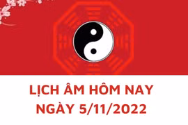 Lịch âm hôm nay: Xem tốt xấu 5/11/2022, tức 12/10/2022 âm lịch